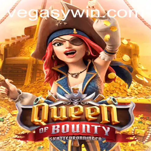 Dive into the Thrilling World of QueenofBounty and Discover the Vegasy Win